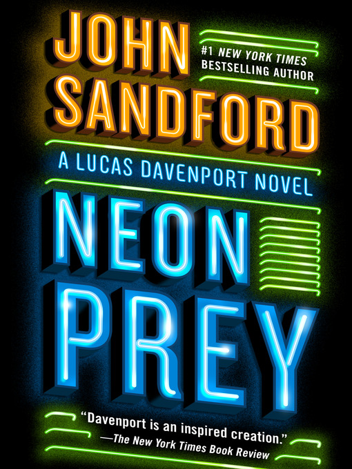 Title details for Neon Prey by John Sandford - Wait list